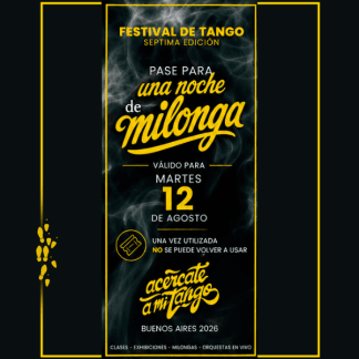Milonga día 1 - 12 de Agosto