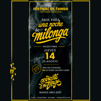 Milonga día 3 - 14 de Agosto